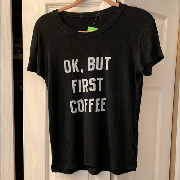 Tops - Graphic Tee Shirt - OK But First Coffee - Black